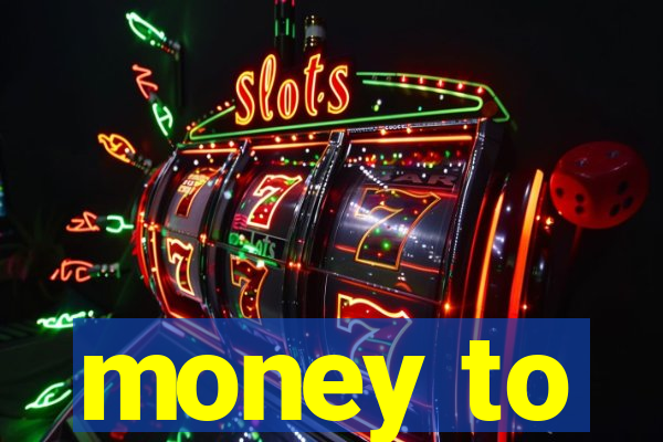 money to-burn system pt br